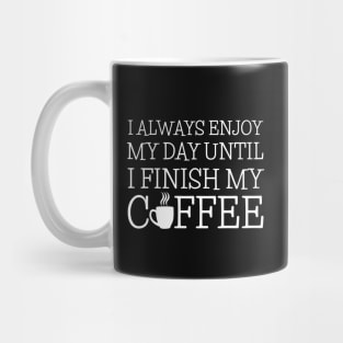 FUNNY COFFEE QUOTES Mug